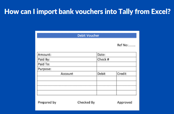 How can I import bank vouchers into Tally from Excel?