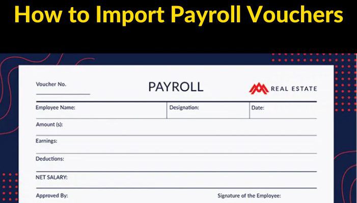 How to Import Payroll Vouchers