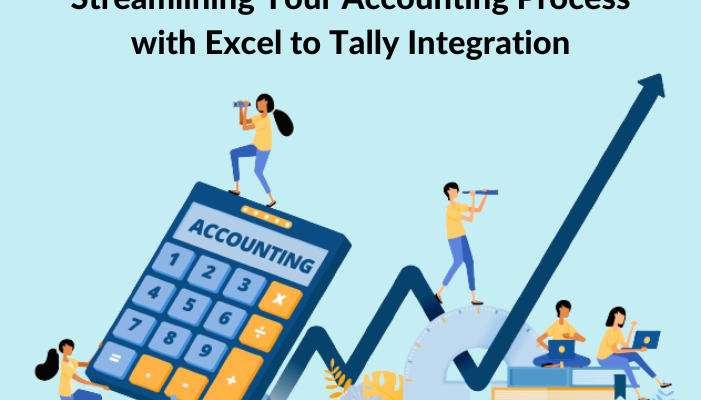Streamlining Your Accounting Process with Excel to Tally Integration